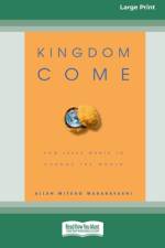 Kingdom Come af Allen M Wakabayashi