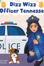 Dizz Wizz Officer Tennessee af Rheon D Gibson