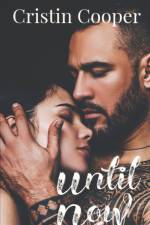 UNTIL NOW: UNTIL SERIES BOOK 1 af BOOK PEDDLER EDITING
