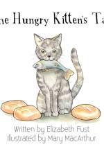 The Hungry Kitten's Tale af Elizabeth Fust