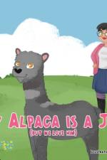 My Alpaca is a Jerk af Kristen Hill