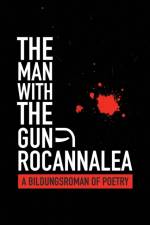 The Man with the Gun af Rocannalea