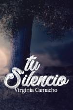 TU SILENCIO af Virginia Camacho
