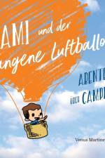 Sami und der orangene Luftballon af Venus Martinez Sharp