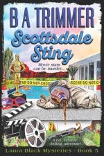 SCOTTSDALE STING: A FUN, ROMANTIC, THRIL af B a Trimmer
