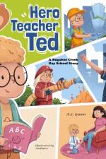 Hero Teacher Ted af A L Guion