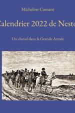 Calendrier 2022 de Nestor af Micheline Cumant
