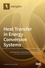 Heat Transfer in Energy Conversion Systems af Alessandro Mauro