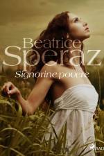 Signorine povere af Beatrice Speraz