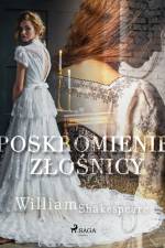 Poskromienie złośnicy af William Shakespeare