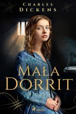 Mała Dorrit af Charles Dickens