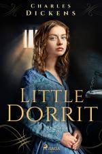 Little Dorrit af Charles Dickens