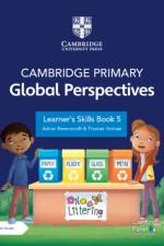 Cambridge Primary Global Perspectives Learner's Skills Book 5 with Digital Access (1 Year) af Adrian Ravenscroft