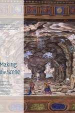Making the Scene af Oscar G. Brockett