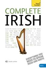 Complete Irish Beginner to Intermediate Book and Audio Course af Diarmuid O Se