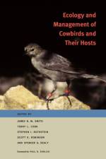 Ecology and Management of Cowbirds and Their Hosts