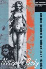 Nature's Body af Londa Schiebinger