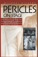 Pericles on Stage af Michael Vickers