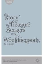 The Story of the Treasure Seekers and The Wouldbegoods af Claudia (Texas A