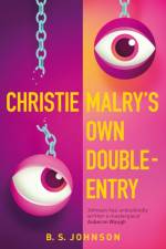 Christie Malry's Own Double-Entry af B S Johnson