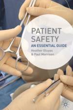 Patient Safety af Paul Morrison
