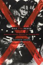 Kill for Peace af Matthew Israel
