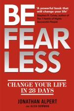 Be Fearless af Jonathan Alpert