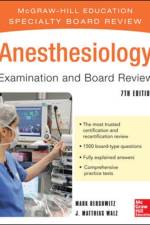 Anesthesiology Examination and Board Review 7/E af Mark Dershwitz