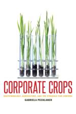 Corporate Crops af Gabriela Pechlaner
