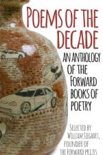 Poems of the Decade af Forward Arts Foundation