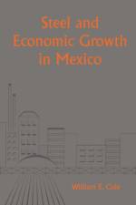 Steel and Economic Growth in Mexico af William Edward Cole