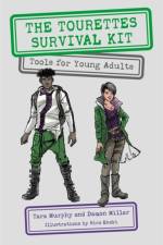 The Tourettes Survival Kit af Tara Murphy