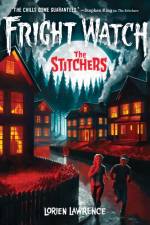 The Stitchers (Fright Watch #1) af Lorien Lawrence