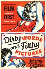 Dirty Words and Filthy Pictures af Jeremy Geltzer