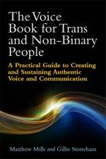 The Voice Book for Trans and Non-Binary People af Matthew Mills