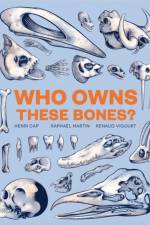 Who Owns These Bones? af Henri Cap