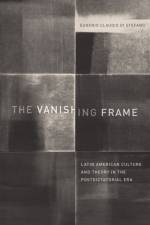 The Vanishing Frame af Eugenio Claudio Di Stefano