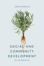 Social and Community Development af John (Carrickfergus) Eversley
