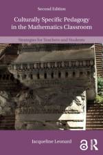 Culturally Specific Pedagogy in the Mathematics Classroom af Jacqueline (University of Wyoming Leonard
