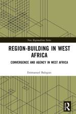 Region-Building in West Africa af Emmanuel (Webster University Balogun