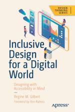 Inclusive Design for a Digital World af Regine M. Gilbert