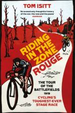 Riding in the Zone Rouge af Tom Isitt