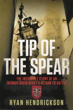 Tip of the Spear af Ryan Hendrickson