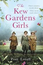 The Kew Gardens Girls af Posy Lovell
