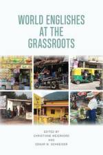 World Englishes at the Grassroots af MEIERKORD CHRISTIAN