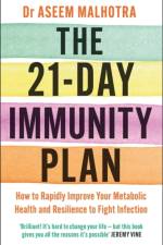The 21-Day Immunity Plan af Dr Aseem Malhotra