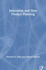 Innovation and New Product Planning af Kenneth B. Kahn