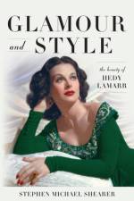Glamour and Style af Stephen Michael Shearer