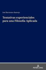 Tentativas Experienciales Para Una Filosofia Aplicada af Jose Barrientos-Rastrojo