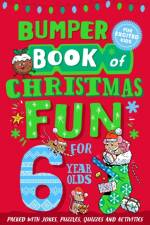 Bumper Book of Christmas Fun for 6 Year Olds af Macmillan Children's Books